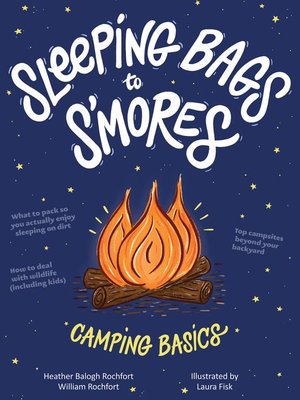 cover image of Sleeping Bags to S'mores